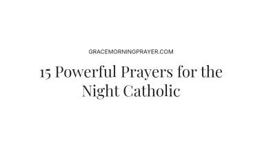 15 Powerful Prayers for the Night Catholic