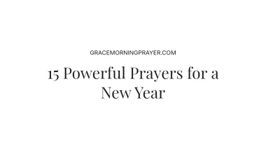 15 Powerful Prayers for a New Year